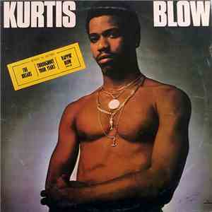 Kurtis Blow - Kurtis Blow