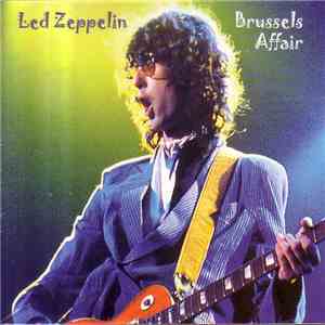 Led Zeppelin - Brussels Affair