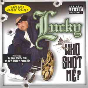 Lucky  - Who Shot Me?
