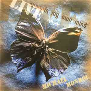 Michael Monroe  - Live - Abandin My Own Mind