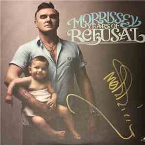 Morrissey - Years Of Refusal