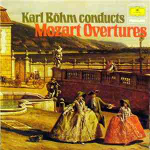 Mozart - Karl Boehm - Ouvertures
