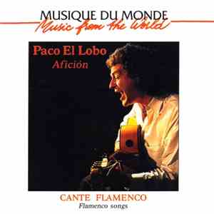 Paco El Lobo - Afición