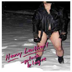 Plack Blague - Heavy Leather!