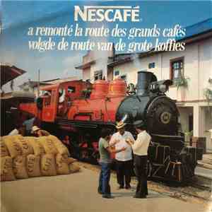 Rodolfo Y Su Tipica - Nescafé A Remonté La Route Des Grands Cafés / Nescafé ...