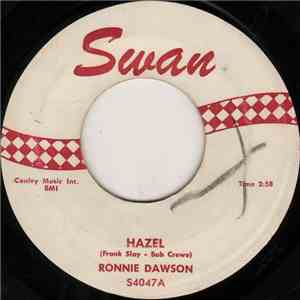 Ronnie Dawson - Hazel  / Ain't That A Kick In The Head