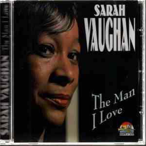 Sarah Vaughan - The Man I Love
