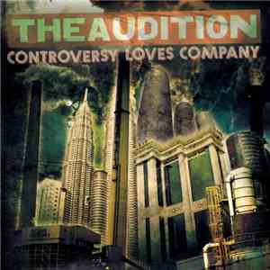 The Audition - Controversy Loves Company