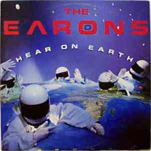 The Earons - Hear On Earth