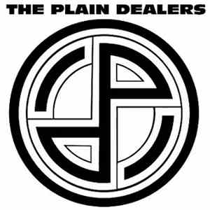 The Plain Dealers - Get What You Get...