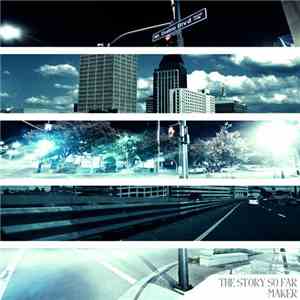 The Story So Far , Maker - The Story So Far/Maker Split