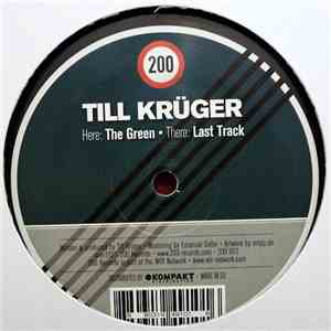Till Krüger - The Green / Last Track
