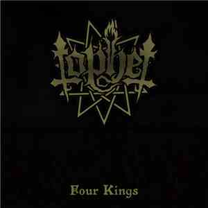 Tophet  - Four Kings