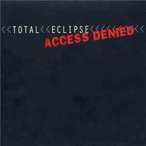 Total Eclipse - Access Denied