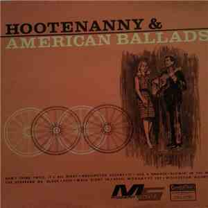 Unknown Artist - Hootenanny & American Ballads