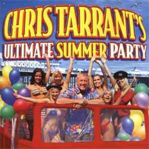 Various - Chris Tarrant's Ultimate Summer Party