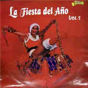 Various - La Fiesta Del Año. Vol. 5