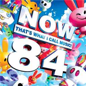 Various - Now That's What I Call Music! 84