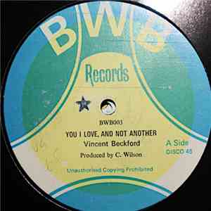 Vincent Beckford - You I Love And Not Another