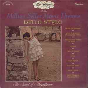 101 Strings - Play Million Seller Movie Themes Latin Style