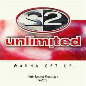 2 Unlimited - Wanna Get Up