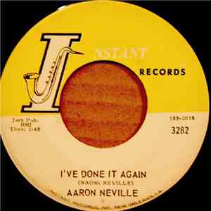 Aaron Neville - I've Done It Again / For Every Boy There's A Girl
