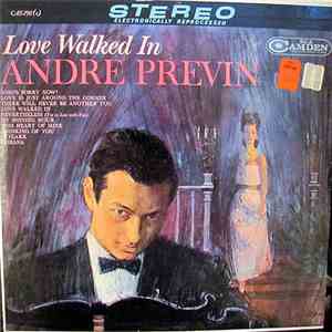 André Previn - Love Walked In