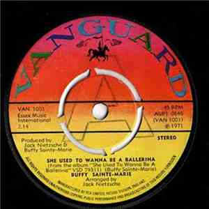 Buffy Sainte-Marie - She Used To Wanna Be A Ballerina