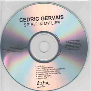 Cedric Gervais - Spirit In My Life