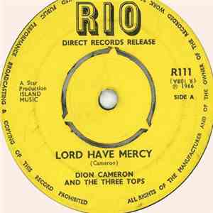 Dion Cameron And The Three Tops - Lord Have Mercy / Get Ready