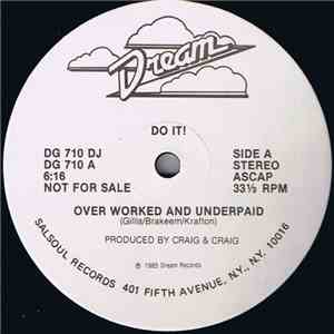 Do It!  - Overworked And Underpaid