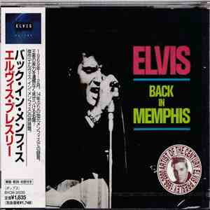 Elvis Presley - Back In Memphis