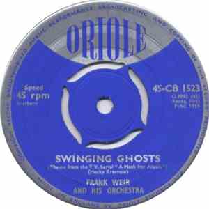 Frank Weir And His Orchestra - Swinging Ghosts