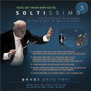 Georg Solti - Soltissimo 3