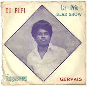 Gervais - Ti Fifi / Zolie Bougresse