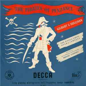 Gilbert & Sullivan, D'Oyly Carte Opera Company, The D'Oyly Carte Opera Chor ...