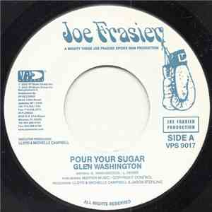 Glen Washington - Pour Your Sugar