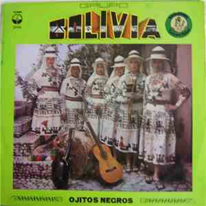 Grupo Bolivia - Ojitos Negros
