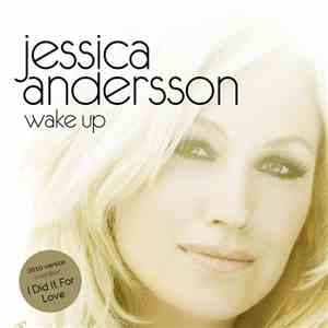 Jessica Andersson - Wake Up