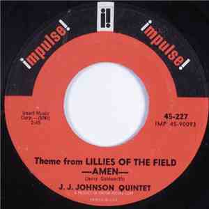 J.J. Johnson Quintet - Theme From Lillies Of The Field