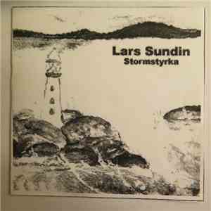 Lars Sundin  - Stormstyrka