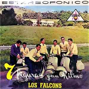 Los Falcons - 7 Figuras Y Un Ritmo