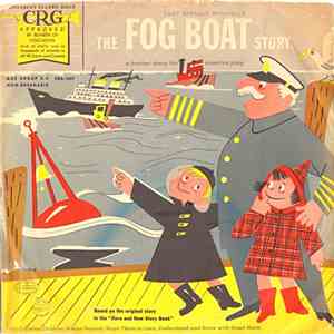 Lucy Sprague Mitchell - The Fog Boat Story