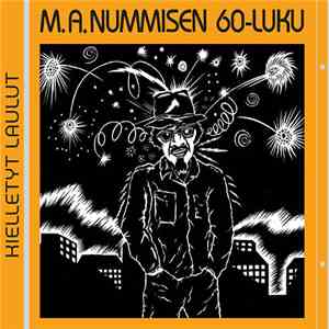 M.A. Numminen - M.A. Nummisen 60-luku - Kielletyt Laulut