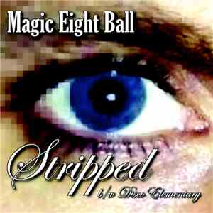 Magic Eight Ball - Stripped