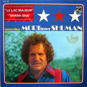 Mortimer Shuman - Amerika