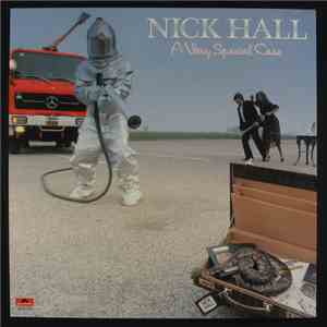 Nick Hall  - A Very Special Case
