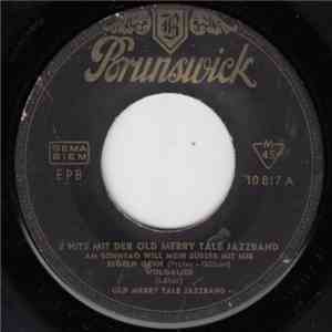 Old Merry Tale Jazzband - 4 Hits Mit Der Old Merry Tale Jazzband