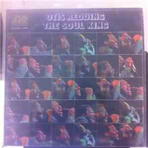 Otis Redding - The Soul King