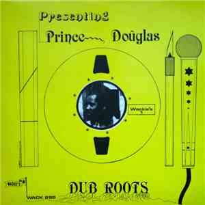 Prince Douglas - Dub Roots